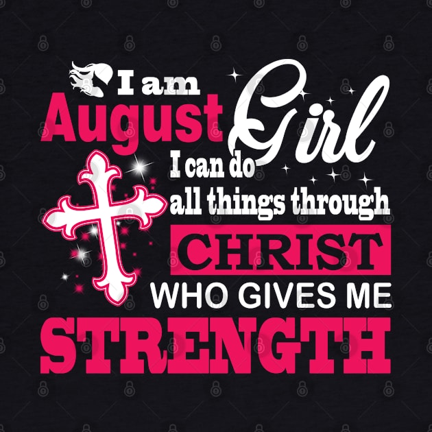 I Am August Girl by beelz